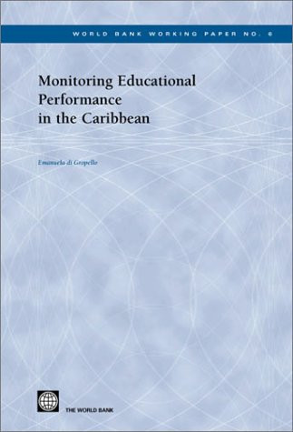 Monitoring Educational Performance in the Caribbean by Emanuela Di Gropello, 9780821355169