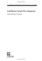 Caribbean Youth Development (Issues and Policy Directions) by Maria Correia, Wendy Cunningham, 9780821355183