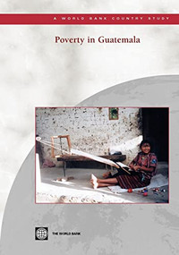 Poverty in Guatemala by World Bank, 9780821355527