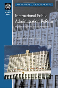 International Public Administration Reform (Implications for the Russian Federation) by Nick Manning, Neil Parison, 9780821355725
