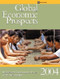 Global Economic Prospects 2004 (Realizing the Development Promise of the Doha Agenda) by World Bank, 9780821355824