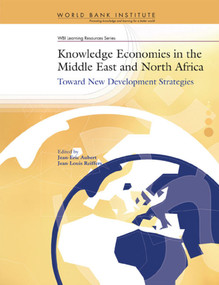 Knowledge Economies in the Middle East and North Africa (Toward New Development Strategies) by Jean-Eric Aubert, Jean-Louis Reiffers, 9780821357019