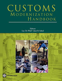Customs Modernization Handbook by Luc De Wulf, Jose B. Sokol, 9780821357514