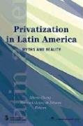Privatization in Latin America (Myths and Reality) by Stanford University Press, Alberto Chong, Florencio Lopez de Silanes, 9780821358825