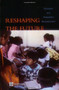 Reshaping the Future (Education and Post-Conflict Reconstruction) by Peter Buckland, 9780821359594