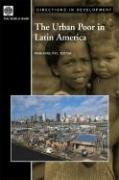 The Urban Poor in Latin America by Marianne Fay, 9780821360699