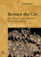 Beyond the City (The Rural Contribution to Development) by David de Ferranti, Guillermo E. Perry, Daniel Lederman, William Foster, Alberto Valdes, 9780821360972