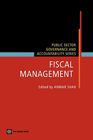 Fiscal Management by Anwar Shah, 9780821361429