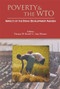 Poverty and the WTO (Impacts of the Doha Development Agenda) by Palgrave Macmillan UK, Thomas W. Hertel, L. Alan Winters, 9780821363140