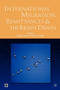 International Migration, Remittances, and the Brain Drain by Palgrave Macmillan UK, Maurice Schiff, Çaglar Özden, 9780821363720