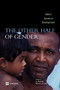 The Other Half of Gender (Men's Issues in Development) by Maria C. Correia, Ian Bannon, 9780821365052