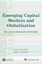 Emerging Capital Markets and Globalization (The Latin American Experience) by Stanford University Press, Augusto de la Torre, Sergio Schmukler, 9780821365434