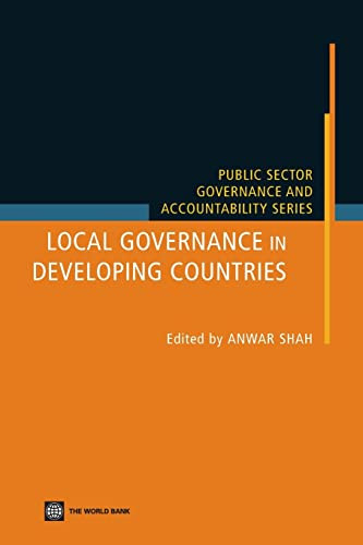 Local Governance in Developing Countries by Anwar Shah, 9780821365656