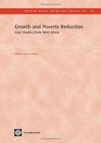 Growth and Poverty Reduction (Case Studies from West Africa) by Quentin Wodon, 9780821366295