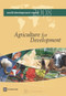World Development Report 2008 (Agriculture for Development) by World Bank, 9780821368077