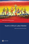 Youth in Africa's Labor Market by Marito H. Garcia, Jean Fares, 9780821368848