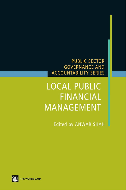 Local Public Financial Management by Anwar Shah, 9780821369371