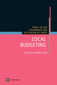 Local Budgeting by Anwar Shah, 9780821369456