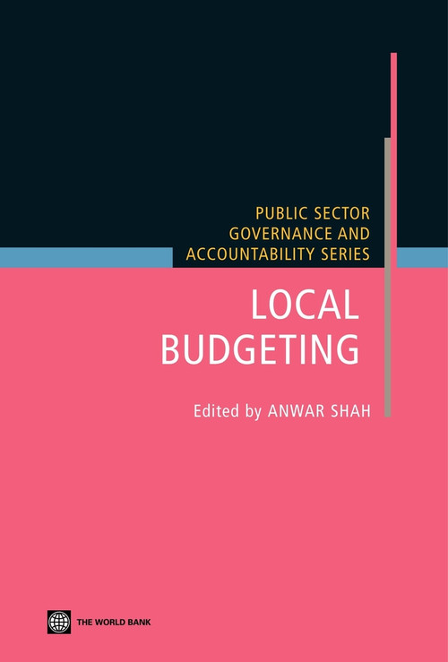 Local Budgeting by Anwar Shah, 9780821369456