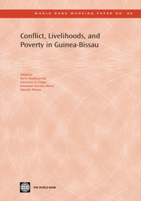 Conflict, Livelihoods, and Poverty in Guinea-Bissau by Quentin Wodon, Boubacar-Sid Barry, Estanislao Gacitua-Mario, Edward G.E. Creppy, 9780821370216