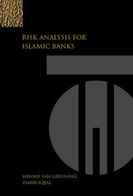 Risk Analysis for Islamic Banks by Zamir Iqbal, Hennie van Greuning, 9780821371411