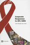 Corporate Responses to HIV/AIDS (Case Studies from India) by World Bank, 9780821371718