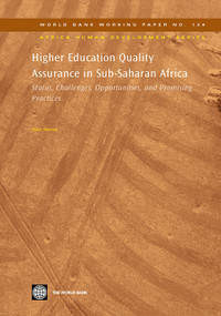Higher Education Quality Assurance in Sub-Saharan Africa (Status, Challenges, Opportunities, and Promising Practices) by Peter Nicolas Materu, 9780821372722