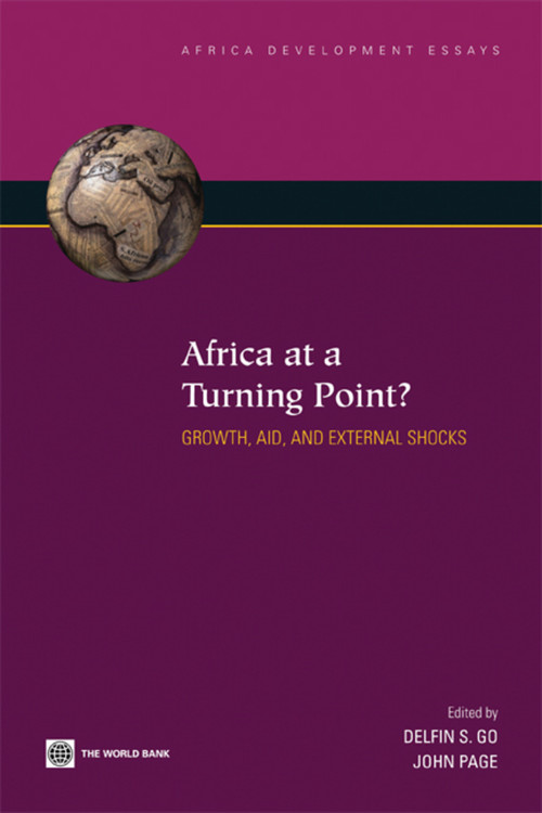 Africa at a Turning Point? (Growth, Aid, and External Shocks) by Delfin Sia Go, John Page, 9780821372777