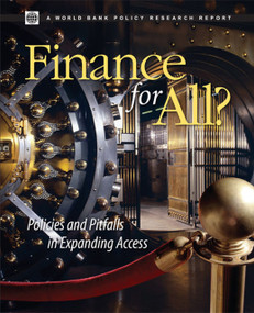 Finance for All? (Policies and Pitfalls in Expanding Access) by World Bank, 9780821372913