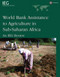 World Bank Assistance to Agriculture in Sub-Saharan Africa (An IEG Review) by World Bank, 9780821373507