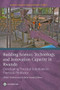 Building Science, Technology and Innovation Capacity in Rwanda by Alfred Watkins, Anubha Verma, 9780821373569
