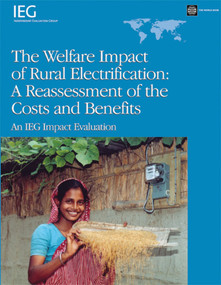 The Welfare Impact of Rural Electrification (A Reassessment of the Costs and Benefits) by World Bank, 9780821373675