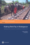 Making Work Pay in Madagascar (Employment, Growth, and Poverty Reduction) by Margo Hoftijzer, Pierella Paci, 9780821375303