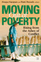 Moving Out of Poverty (Rising from the Ashes of Conflict) by Palgrave Macmillan UK, Deepa Narayan, Patti Petesch, 9780821376317
