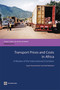 Transport Prices and Costs in Africa (A Review of the Main International Corridors) by The World Bank, Supee Teravaninthorn, Gael Raballand, 9780821376508