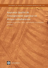 Assurance Qualité de l'enseignement supérieur en Afrique subsaharienne (Etat de la question, défis, opportunités et pratiques positives) by Peter  Materu, 9780821376560