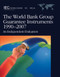The World Bank Group Guarantee Instruments, 1990-2007 (An Independent Evaluation) by World Bank, 9780821376799