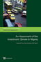An Assessment of the Investment Climate in Nigeria by Giuseppe Iarossi, Peter Mousley, Ismail Radwan, 9780821377970