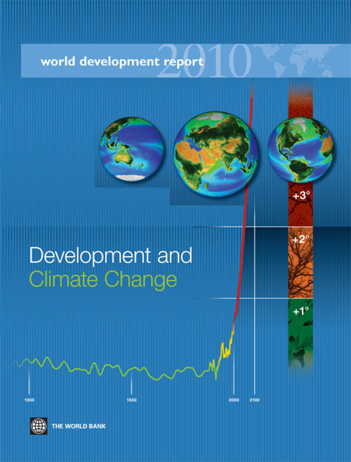 World Development Report 2010 (Development and Climate Change) by World Bank, 9780821379875