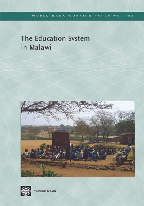 The Education System in Malawi by World Bank, 9780821381984