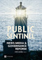 Public Sentinel (News Media and Governance Reform) by Pippa Norris, 9780821382004