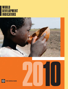 World Development Indicators 2010 by World Bank, 9780821382325