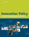 Innovation Policy (A Guide for Developing Countries) by World Bank, 9780821382691