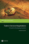 Trade in Services Negotiations (A Guide for Developing Countries) by Sebastián Sáez, 9780821384107