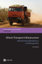 Africa's Transport Infrastructure (Mainstreaming Maintenance and Management) by Ken Gwilliam, 9780821384565