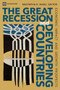 The Great Recession and Developing Countries (Economic Impact and Growth Prospects) by Mustapha K. Nabli, 9780821385135