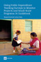 Using Public Expenditure Tracking Surveys to Monitor Projects and Small-Scale Programs (A Guidebook) by Margaret Koziol, Courtney Tolmie, 9780821385197
