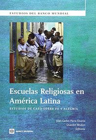 Escuelas Religiosas en América Latina (Estudios de Caso sobre Fe y Alegría) by Juan  Carlos Parra Osorio, Quentin Wodon, 9780821386835