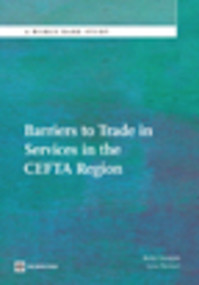 Barriers to Trade in Services in the CEFTA Region by Borko Handjiski, Lazar Sestovic, 9780821387993