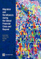Migration and Remittances during the Global Financial Crisis and Beyond by Ibrahim Sirkeci, Jeffrey H. Cohen, Dilip Ratha, 9780821388266